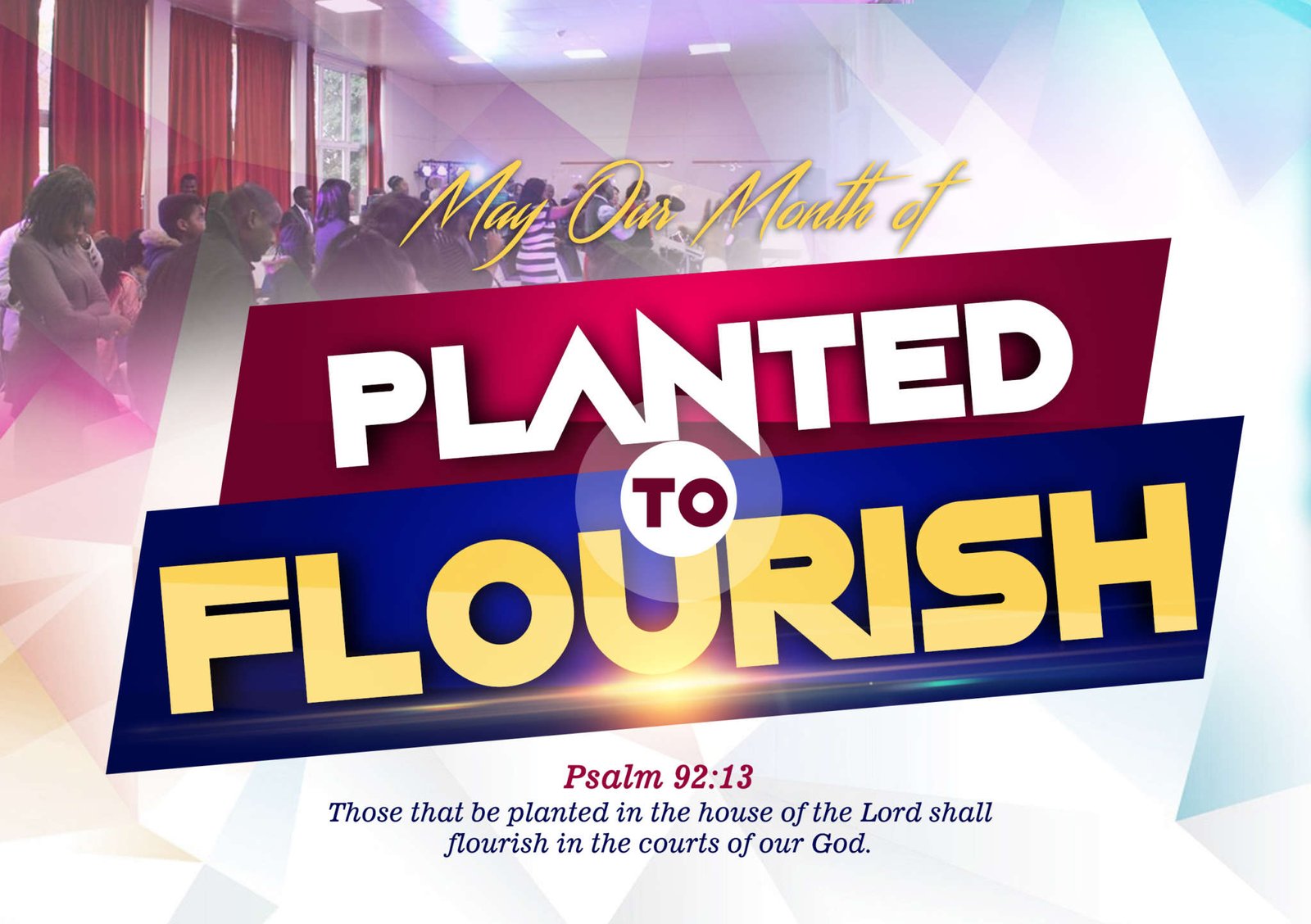 "PLANTED TO FLOURISH"