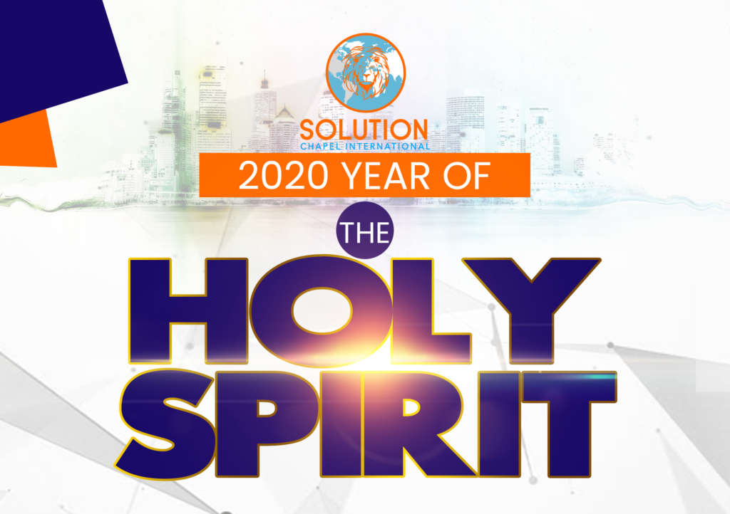 "2020 THE YEAR OF THE HOLY SPIRIT"