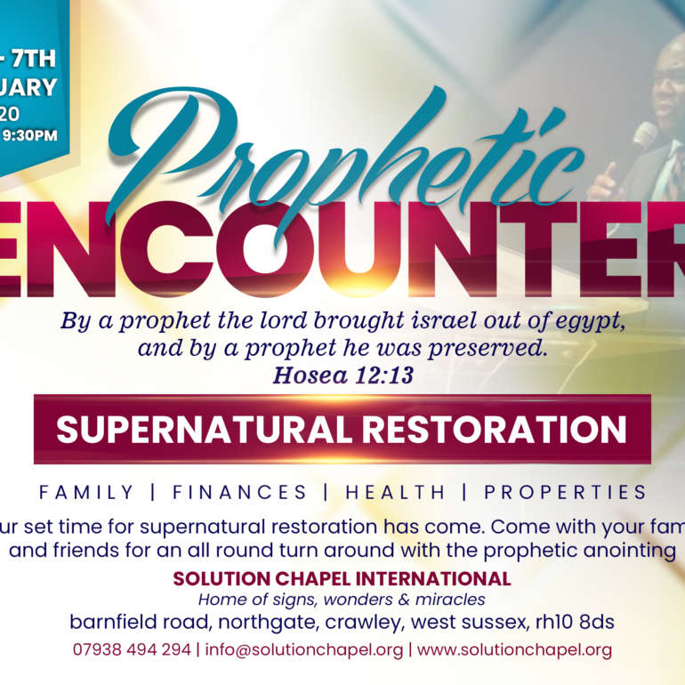 Supernatural Restoration – Prophetic Encounter