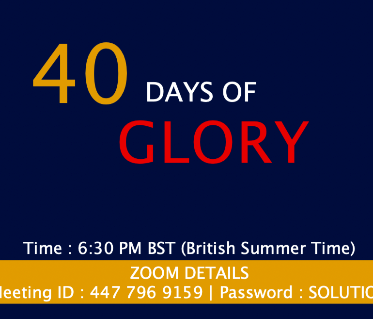 40 Days of Glory 2021, Day 8