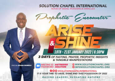 PROPHETIC ENCOUNTER – ARISE AND SHINE