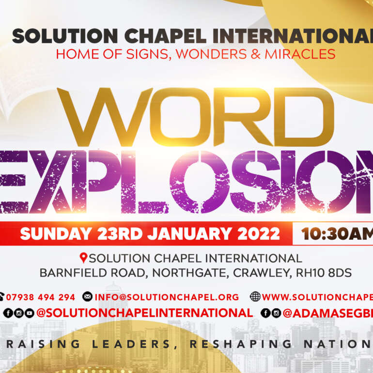 2022 Word Explosion at Solution Chapel International Crawley