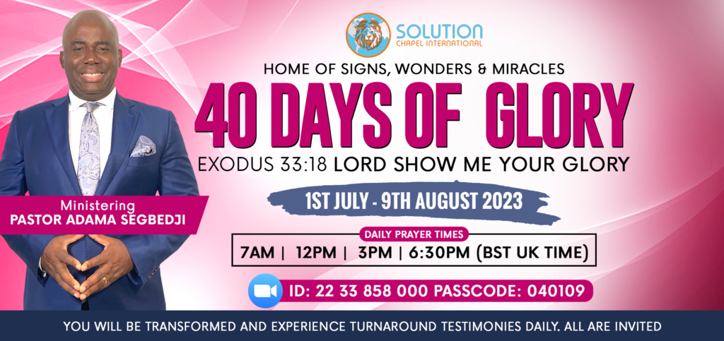 "40 Days of Glory Prayer and Fasting "