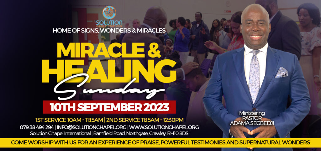 "Miracle & Healing Sunday"